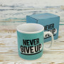 Кухоль Гігант Ніколи не здавайся - Never give up